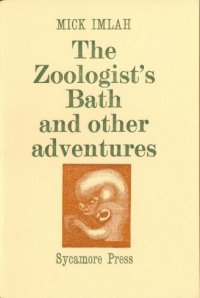 Mick Imlah -- The Zoologist's Bath and other adventures